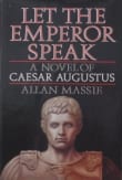 Book cover of Let the Emperor Speak