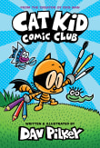 Book cover of Cat Kid Comic Club