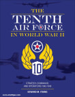 Book cover of The Tenth Air Force in World War II: Strategy, Command, and Operations 1942-1945