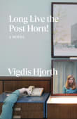 Book cover of Long Live the Post Horn!