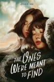 Book cover of The Ones We're Meant to Find