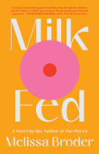 Book cover of Milk Fed