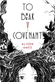 Book cover of To Break a Covenant