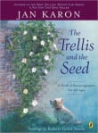 Book cover of The Trellis and the Seed: A Book of Encouragement for All Ages