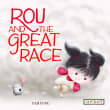Book cover of Rou and the Great Race