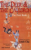 Book cover of The Deer and The Cauldron: The First Book