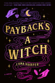 Book cover of Payback's a Witch