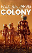 Book cover of Colony: Life on Mars