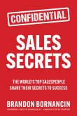 Book cover of Sales Secrets: The World's Top Salespeople Share Their Secrets to Success