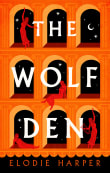 Book cover of The Wolf Den