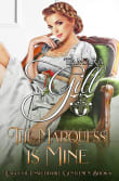 Book cover of The Marquess is Mine