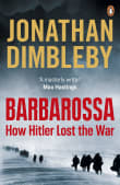 Book cover of Barbarossa: How Hitler Lost the War