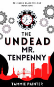 Book cover of The Undead Mr. Tenpenny