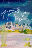 Book cover of A Tangle of Dreams