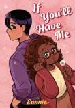 Book cover of If You'll Have Me