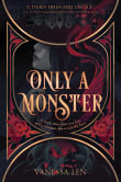 Book cover of Only a Monster