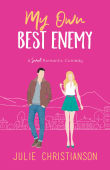 Book cover of My Own Best Enemy