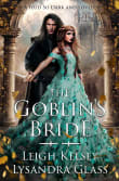 Book cover of The Goblin’s Bride