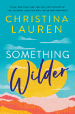 Book cover of Something Wilder