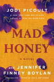 Book cover of Mad Honey: A Novel