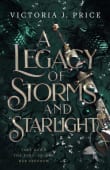 Book cover of A Legacy of Storms and Starlight