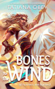 Book cover of Bones to the Wind