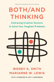 Book cover of Both/And Thinking: Embracing Creative Tensions to Solve Your Toughest Problems