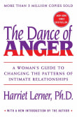 Book cover of The Dance of Anger: A Woman's Guide to Changing the Patterns of Intimate Relationships