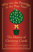 Book cover of Why Was the Partridge in the Pear Tree? The History of Christmas Carols