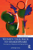 Book cover of Women Talk Back to Shakespeare: Contemporary Adaptations and Appropriations