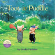 Book cover of Toot & Puddle (Toot & Puddle, 1)