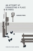 Book cover of An Attempt at Exhausting a Place in Paris