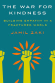 Book cover of The War for Kindness: Building Empathy in a Fractured World