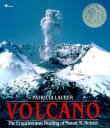 Book cover of Volcano: The Eruption and Healing of Mount St Helens