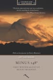 Book cover of Minus 148 Degrees: First Winter Ascent of Mount McKinley