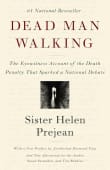 Book cover of Dead Man Walking: The Eyewitness Account of the Death Penalty That Sparked a National Debate