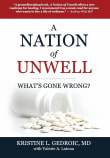 Book cover of A Nation of Unwell: What's Gone Wrong?