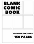 Book cover of Blank Comic Book: Draw Your Own Comics