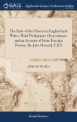 Book cover of The State of the Prisons in England and Wales, With Preliminary Observations, and an Account of Some Foreign Prisons. By John Howard, F.R.S