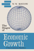 Book cover of The Stages of Economic Growth: A Non-Communist Manifesto