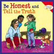 Book cover of Be Honest and Tell the Truth