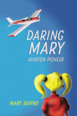 Book cover of Daring Mary Aviation Pioneer