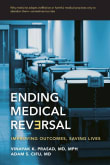 Book cover of Ending Medical Reversal: Improving Outcomes, Saving Lives