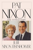 Book cover of Pat Nixon: The Untold Story