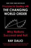 Book cover of Principles for Dealing with the Changing World Order: Why Nations Succeed and Fail