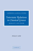 Book cover of Interstate Relations in Classical Greece: Morality and Power