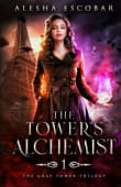 Book cover of The Tower's Alchemist