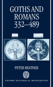 Book cover of Goths and Romans, 332-489