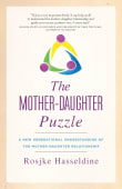 Book cover of The Mother-Daughter Puzzle: A New Generational Understanding of the Mother-Daughter Relationship