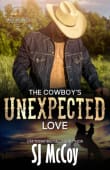 Book cover of The Cowboy's Unexpected Love